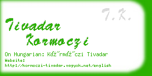 tivadar kormoczi business card